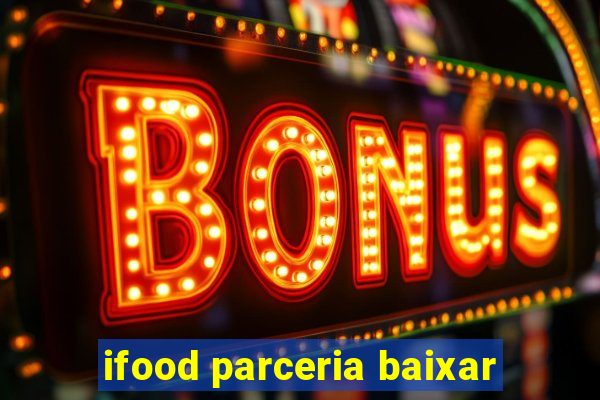 ifood parceria baixar